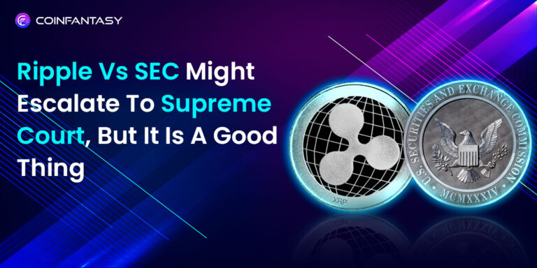 Ripple Vs SEC Might Escalate To Supreme Court, But It Is A Good Thing