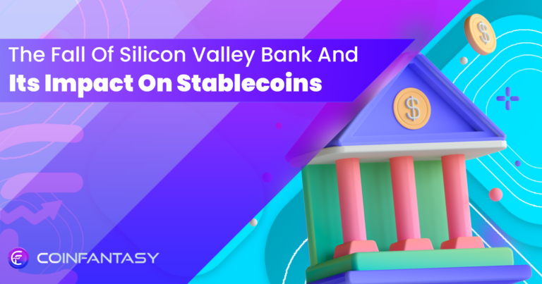 The Fall Of Silicon Valley Bank And Its Impact On Stablecoins