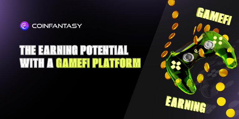 The Earning Potential With A GameFi Platforms (Explained)