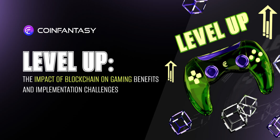 The Impact of Blockchain on Gaming Benefits and Implementation Challenges