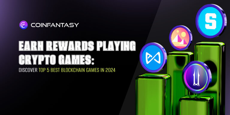 Earn Rewards Playing Crypto Games: Discover Top 5 Best Blockchain Games in 2024