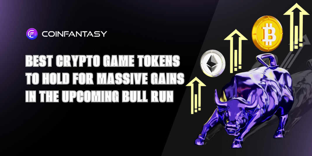 Best Crypto Game Tokens to Hold for Massive Gains in the Upcoming Bull Run