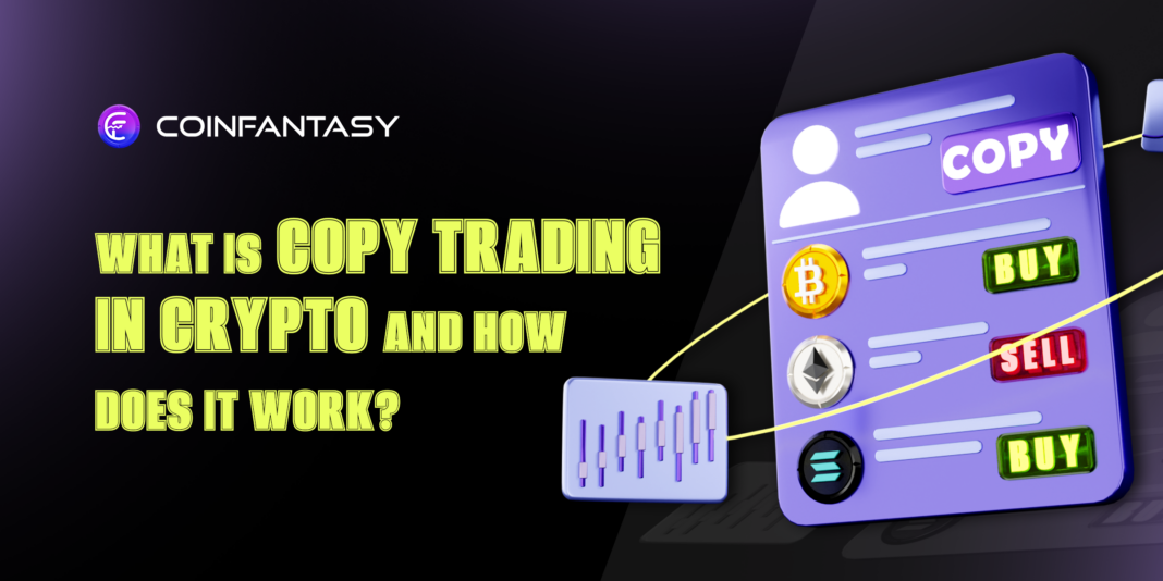 What Is Copy Trading in Crypto and How Does It Work?